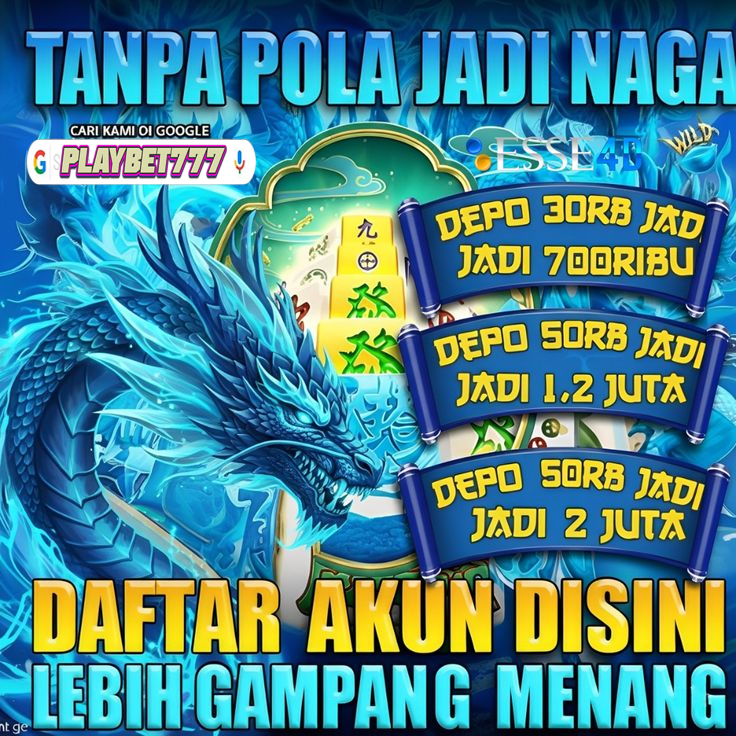 Playbet777 | Daftar Akun Disini Lebih Gampang Menang Tanpa Pola Jadi Naga by Hey siriusly